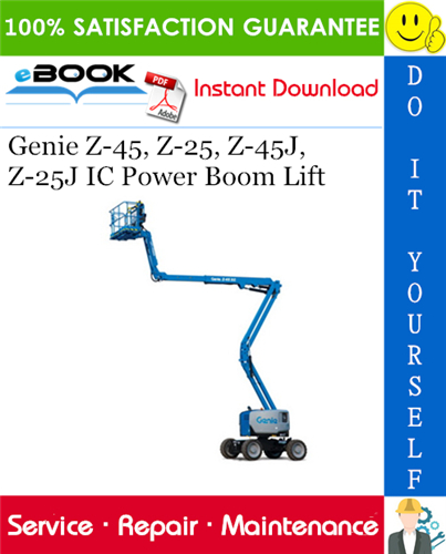 Thumbnail ☆☆ Best ☆☆ Genie Z-45, Z-25, Z-45J, Z-25J IC Power Boom Lift Service Repair Manual #1
