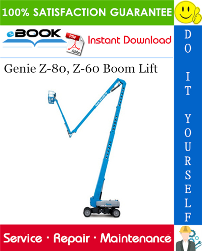 Thumbnail ☆☆ Best ☆☆ Genie Z-80, Z-60 Boom Lift Service Repair Manual (Serial Number Range: from Z80-101)