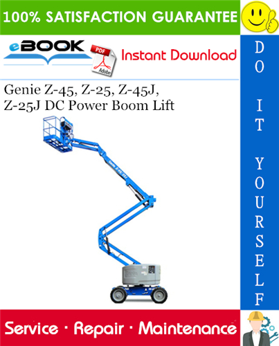 Thumbnail ☆☆ Best ☆☆ Genie Z-45, Z-25, Z-45J, Z-25J DC Power Boom Lift Service Repair Manual (Serial Number Range: from 23236)