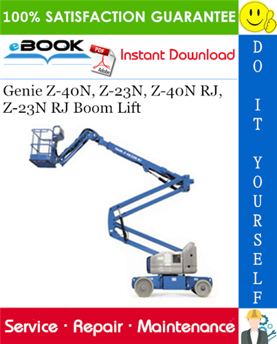 Thumbnail ☆☆ Best ☆☆ Genie Z-40N, Z-23N, Z-40N RJ, Z-23N RJ Boom Lift Service Repair Manual (Serial Number Range: from Z4007-100)