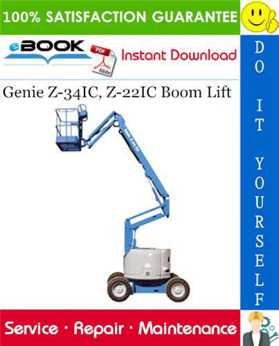 Thumbnail ☆☆ Best ☆☆ Genie Z-34IC, Z-22IC Boom Lift Service Repair Manual (from serial number 1187 to 3241)