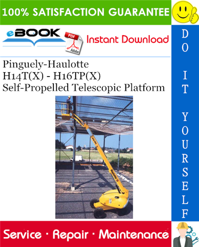 Thumbnail ☆☆ Best ☆☆ Pinguely-Haulotte H14T(X) - H16TP(X) Self-Propelled Telescopic Platform Service Repair Manual