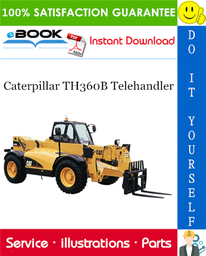 Thumbnail ☆☆ Best ☆☆ Caterpillar TH360B Telehandler Parts Manual