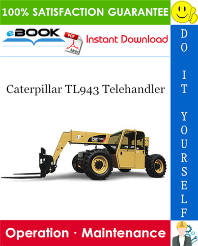 Thumbnail ☆☆ Best ☆☆ Caterpillar TL943 Telehandler Operation & Maintenance Manual
