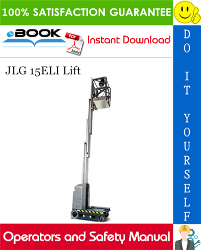 Thumbnail ☆☆ Best ☆☆ JLG 15ELI Lift Operators and Safety Manual