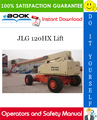 Thumbnail ☆☆ Best ☆☆ JLG 120HX Lift Operators and Safety Manual (P/N - 3120818)