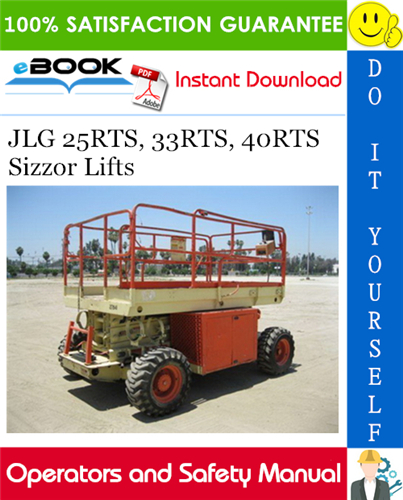 Thumbnail ☆☆ Best ☆☆ JLG 25RTS, 33RTS, 40RTS Sizzor Lifts Operators and Safety Manual (P/N - 3120825)
