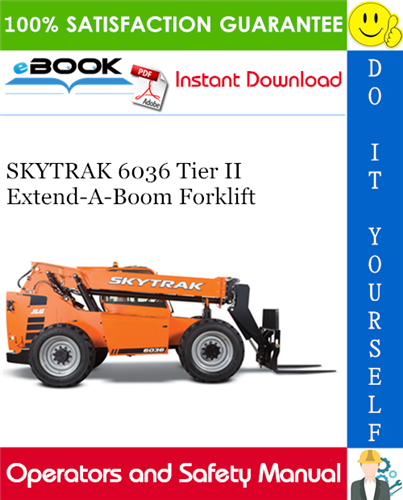 Thumbnail ☆☆ Best ☆☆ SKYTRAK 6036 Tier II Extend-A-Boom Forklift Operator and Safety Manual (P/N - 3126021)