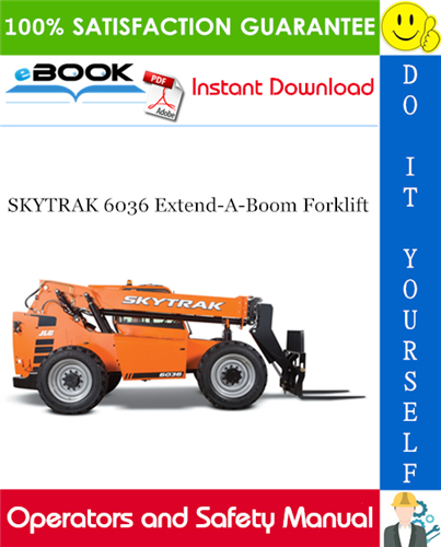 Thumbnail ☆☆ Best ☆☆ SKYTRAK 6036 Extend-A-Boom Forklift Operator and Safety Manual (P/N - 8990162)