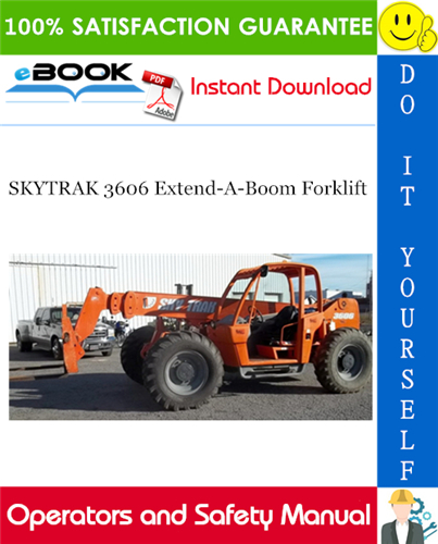 Thumbnail ☆☆ Best ☆☆ SKYTRAK 3606 Extend-A-Boom Forklift Operators and Safety Manual (P/N - 8990298-004)