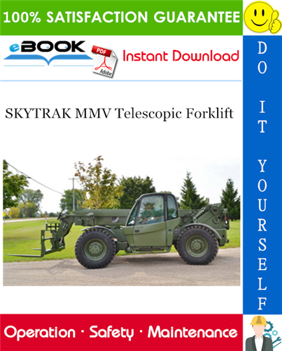Thumbnail ☆☆ Best ☆☆ SKYTRAK MMV Telescopic Forklift Owners/Operators/Safety/Maintenance Manual (S/N MV201 & After)