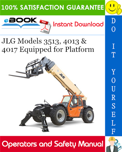 Thumbnail ☆☆ Best ☆☆ JLG Models 3513, 4013 & 4017 Equipped for Platform Operator and Safety Manual (P/N - 31200028, 31200029)