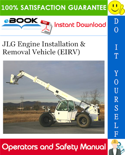 Thumbnail ☆☆ Best ☆☆ JLG Engine Installation & Removal Vehicle (EIRV) Operation and Safety Manual (P/N - 31200420)
