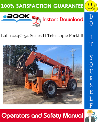 Thumbnail ☆☆ Best ☆☆ Lull 1044C-54 Series II Telescopic Forklift Operation & Safety Manual (P/N - 31200608) Thumbnail ☆☆ Best ☆☆ Lull 1044C-54 Series II Telescopic Forklift Operation & Safety Manual (P/N - 31200608)