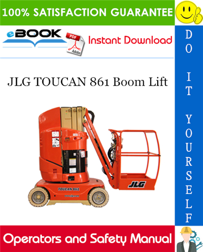 Thumbnail ☆☆ Best ☆☆ JLG TOUCAN 861 Boom Lift Operation and Safety Manual (P/N - 31210044) Thumbnail ☆☆ Best ☆☆ JLG TOUCAN 861 Boom Lift Operation and Safety Manual (P/N - 31210044)
