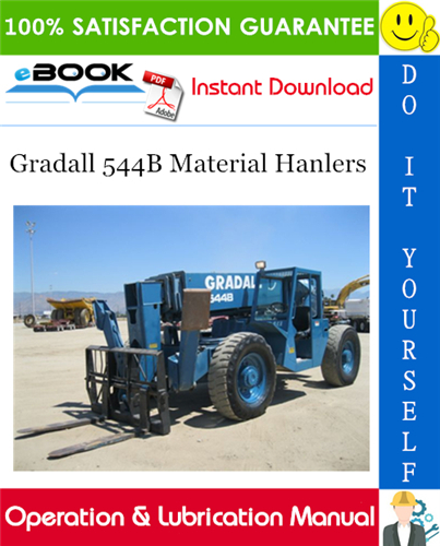 Thumbnail ☆☆ Best ☆☆ Gradall 544B Material Hanlers Operation & Lubrication Manual Thumbnail ☆☆ Best ☆☆ Gradall 544B Material Hanlers Operation & Lubrication Manual