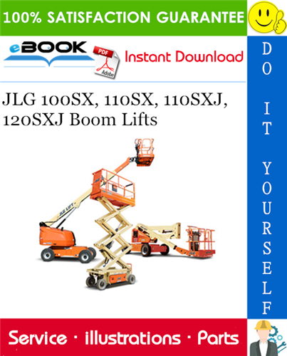 Thumbnail ☆☆ Best ☆☆ JLG 100SX, 110SX, 110SXJ, 120SXJ Boom Lifts Illustrated Parts Manual (P/N 3121106)