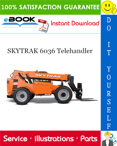 Thumbnail ☆☆ Best ☆☆ SKYTRAK 6036 Telehandler Illustrated Parts Manual (P/N - 8990150)