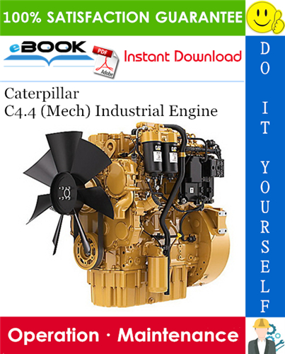Thumbnail ☆☆ Best ☆☆ Caterpillar C4.4 (Mech) Industrial Engine Operation & Maintenance Manual Thumbnail ☆☆ Best ☆☆ Caterpillar C4.4 (Mech) Industrial Engine Operation & Maintenance Manual