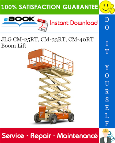 Thumbnail ☆☆ Best ☆☆ JLG CM-25RT, CM-33RT, CM-40RT Boom Lift Service Repair Manual (P/N - 3120660) Thumbnail ☆☆ Best ☆☆ JLG CM-25RT, CM-33RT, CM-40RT Boom Lift Service Repair Manual (P/N - 3120660)