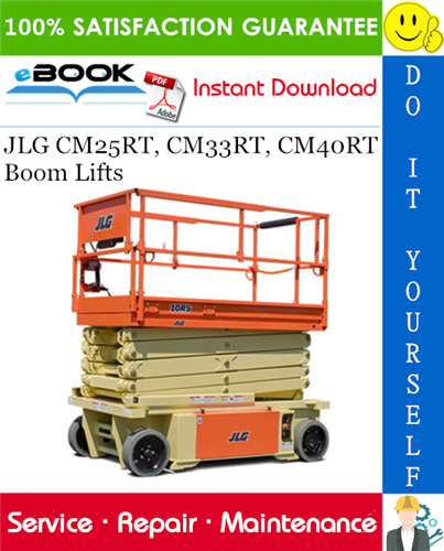 Thumbnail ☆☆ Best ☆☆ JLG CM25RT, CM33RT, CM40RT Boom Lifts Service Repair Manual (P/N - 3120816) Thumbnail ☆☆ Best ☆☆ JLG CM25RT, CM33RT, CM40RT Boom Lifts Service Repair Manual (P/N - 3120816)