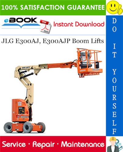 Thumbnail ☆☆ Best ☆☆ JLG E300AJ, E300AJP Boom Lifts Service Repair Manual (P/N - 3121253) Thumbnail ☆☆ Best ☆☆ JLG E300AJ, E300AJP Boom Lifts Service Repair Manual (P/N - 3121253)