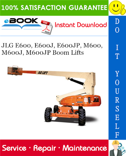Thumbnail ☆☆ Best ☆☆ JLG E600, E600J, E600JP, M600, M600J, M600JP Boom Lifts Service Repair Manual (P/N - 3121813)
