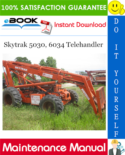 Thumbnail ☆☆ Best ☆☆ Skytrak 5030, 6034 Telehandler Maintenance Manual