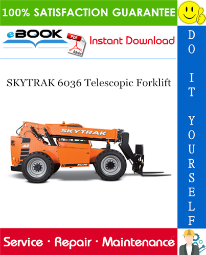 Thumbnail ☆☆ Best ☆☆ SKYTRAK 6036 Telescopic Forklift Service Repair Manual (P/N - 8990416)