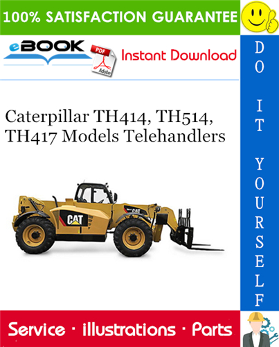 Thumbnail ☆☆ Best ☆☆ Caterpillar TH414, TH514, TH417 Models Telehandlers Parts Manual