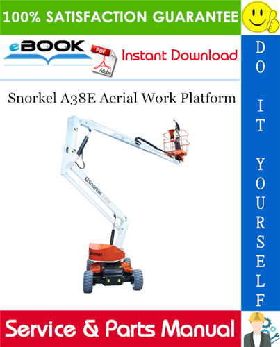 Thumbnail ☆☆ Best ☆☆ Snorkel A38E Aerial Work Platform Service & Parts Manual