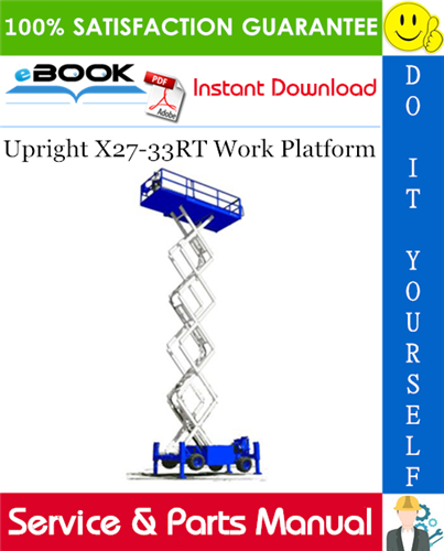 Thumbnail ☆☆ Best ☆☆ Upright X27-33RT Work Platform Service & Parts Manual