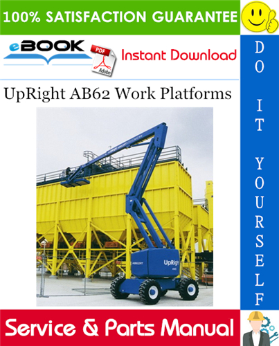 Thumbnail ☆☆ Best ☆☆ UpRight AB62 Work Platforms Service & Parts Manual
