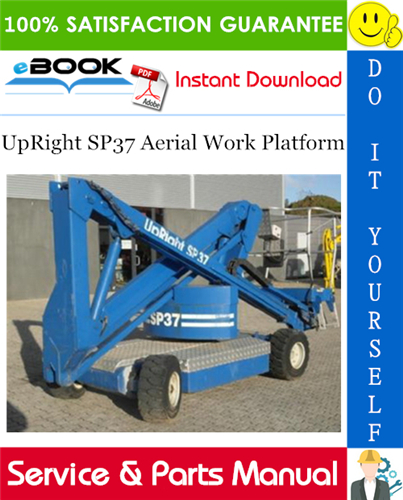 Thumbnail ☆☆ Best ☆☆ UpRight SP37 Aerial Work Platform Service & Parts Manual