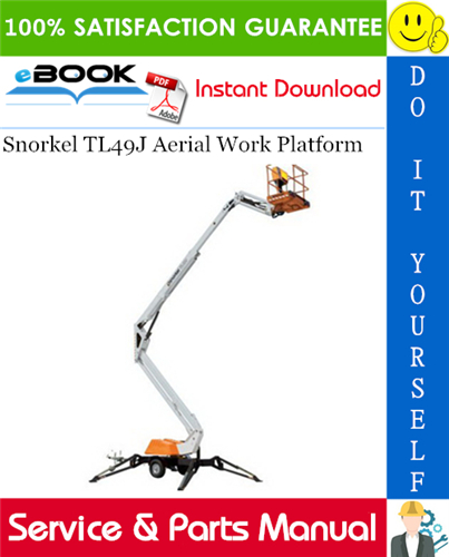 Thumbnail ☆☆ Best ☆☆ Snorkel TL49J Aerial Work Platform Service & Parts Manual