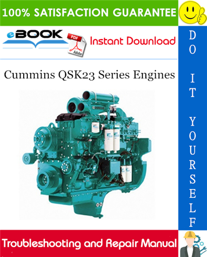 Thumbnail ☆☆ Best ☆☆ Cummins QSK23 Series Engines Troubleshooting and Repair Manual