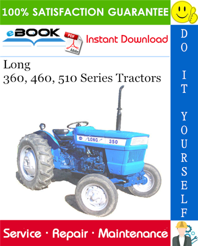 Thumbnail ☆☆ Best ☆☆ Long 360, 460, 510 Series Tractors Service Repair Manual