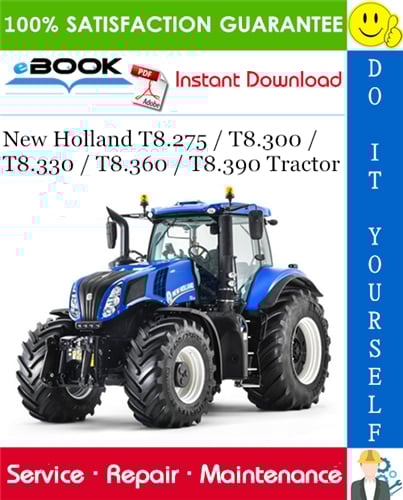 Thumbnail ☆☆ Best ☆☆ New Holland T8.275 / T8.300 / T8.330 / T8.360 / T8.390 Tractor Service Repair Manual