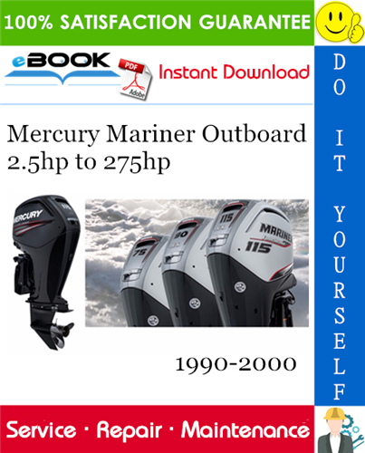 Thumbnail ☆☆ Best ☆☆ Mercury Mariner Outboard 2.5hp to 275hp Service Repair Manual 1990-2000 Download
