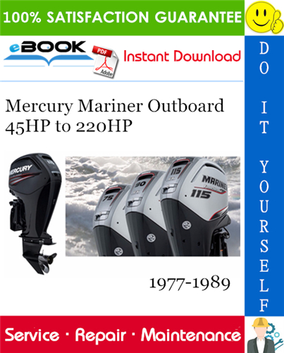 Thumbnail ☆☆ Best ☆☆ Mercury Mariner Outboard 45HP to 220HP Service Repair Manual 1977-1989 Download Thumbnail ☆☆ Best ☆☆ Mercury Mariner Outboard 45HP to 220HP Service Repair Manual 1977-1989 Download