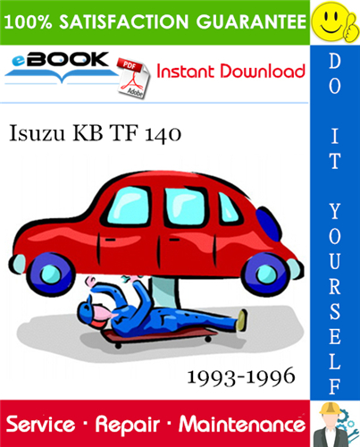 Thumbnail ☆☆ Best ☆☆ Isuzu KB TF 140 Service Repair Manual 1993-1996 Download