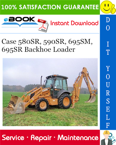 Thumbnail ☆☆ Best ☆☆ Case 580SR, 590SR, 695SM, 695SR Backhoe Loader Service Repair Manual Thumbnail ☆☆ Best ☆☆ Case 580SR, 590SR, 695SM, 695SR Backhoe Loader Service Repair Manual