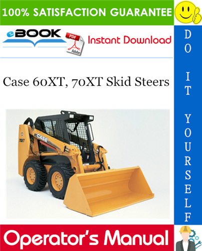 Thumbnail ☆☆ Best ☆☆ Case 60XT, 70XT Skid Steers Operators Manual