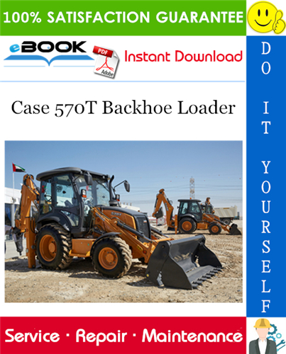 Thumbnail ☆☆ Best ☆☆ Case 570T Backhoe Loader Service Repair Manual Thumbnail ☆☆ Best ☆☆ Case 570T Backhoe Loader Service Repair Manual