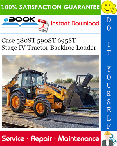 Thumbnail ☆☆ Best ☆☆ Case 580ST 590ST 695ST Stage IV Tractor Backhoe Loader Service Repair Manual