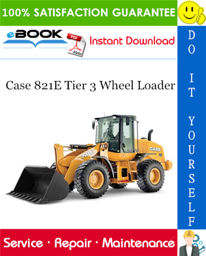 Thumbnail ☆☆ Best ☆☆ Case 821E Tier 3 Wheel Loader Service Repair Manual Thumbnail ☆☆ Best ☆☆ Case 821E Tier 3 Wheel Loader Service Repair Manual