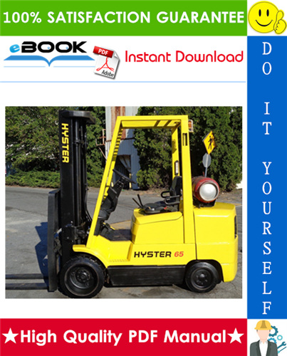 Thumbnail ☆☆ Best ☆☆ Hyster S40XM, S45XM, S50XM, S55XM, S60XM, S65XM (D187) Forklift Trucks Service Repair Manual