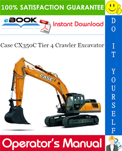 Thumbnail ☆☆ Best ☆☆ Case CX350C Tier 4 Crawler Excavator Operators Manual Thumbnail ☆☆ Best ☆☆ Case CX350C Tier 4 Crawler Excavator Operators Manual