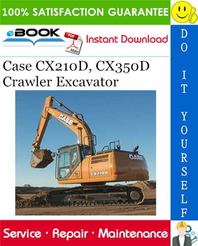 Thumbnail ☆☆ Best ☆☆ Case CX210D, CX350D Crawler Excavator Service Repair Manual