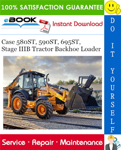 Thumbnail ☆☆ Best ☆☆ Case 580ST, 590ST, 695ST Stage IIIB Tractor Backhoe Loader Service Repair Manual